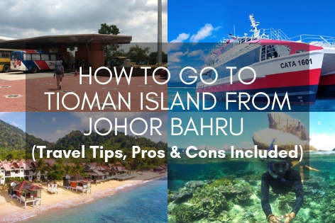 How to go to Tioman from Johor Bahru