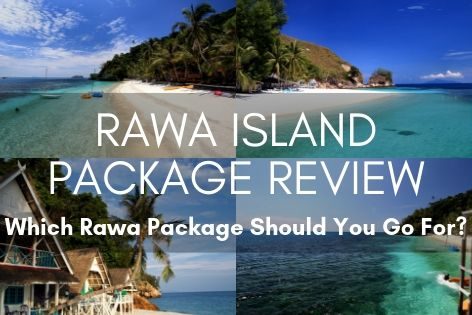 Rawa Island Package Review