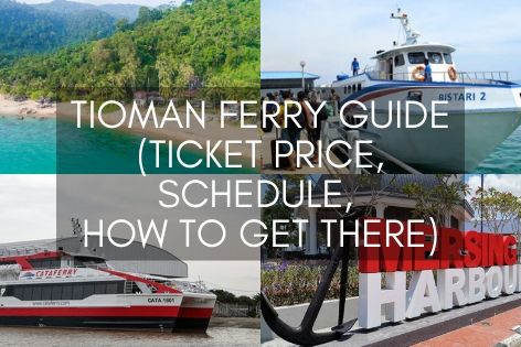 Tioman Ferry Guide (Ticket Price, Schedule, How To Get There)